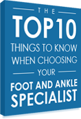 things to know when choosing your podiatrist 